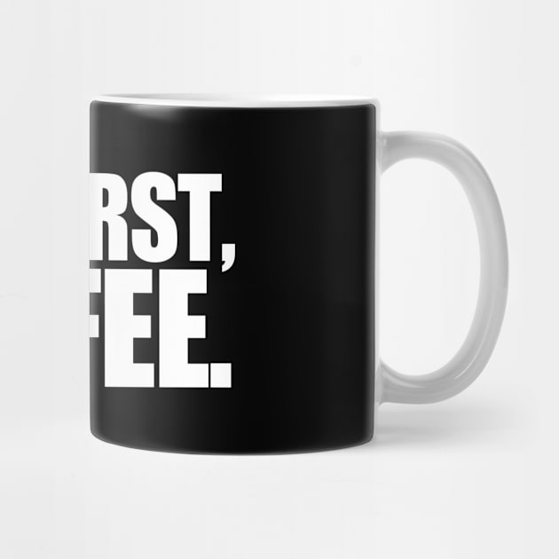 But First, Coffee by PopCultureShirts